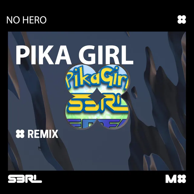 Pika Girl - No Hero Remix by S3RL, No Hero - Happy Hardcore cover art