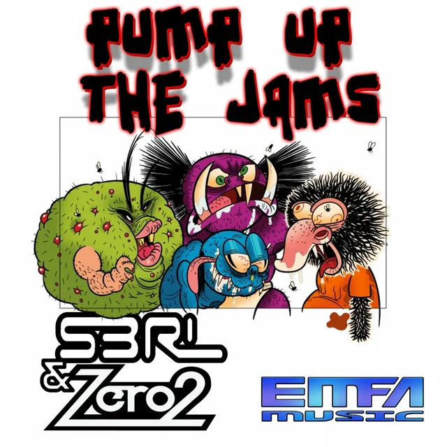 Pump Up The Jams - Original Mix by S3RL, Zero-2 - Happy Hardcore cover art