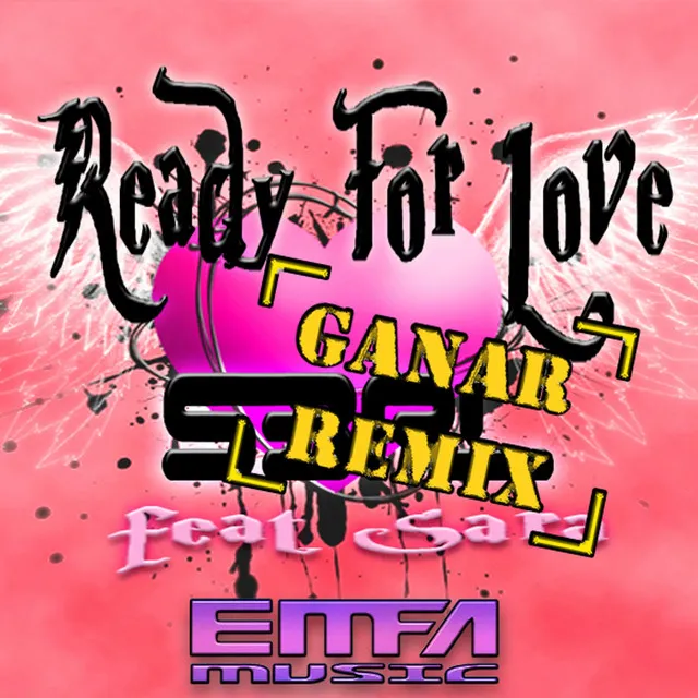 Ready For Love - Ganar Remix by S3RL, Sara - Happy Hardcore cover art