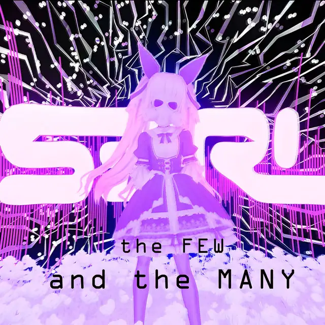 The Few and the Many by S3RL - Happy Hardcore cover art
