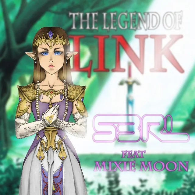 The Legend of Link - DJ Edit by S3RL, Mixie Moon - Happy Hardcore cover art