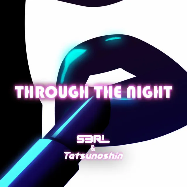 Through the Night by S3RL, Tatsunoshin - Happy Hardcore cover art