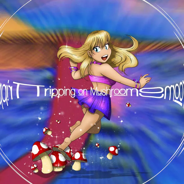 Tripping on Mushrooms by S3RL, Krystal - Happy Hardcore cover art