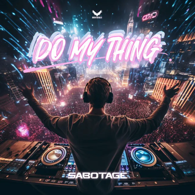 Do My Thing by Sabotage - Hardstyle cover art