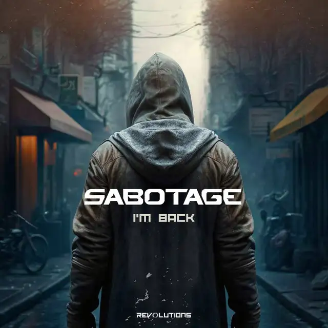 I'm Back by Sabotage - Hardstyle cover art