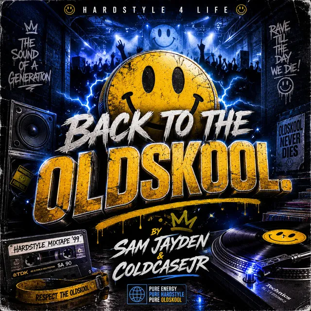 Back to the Oldskool by Sam Jayden, ColdCaseJR - Hardstyle cover art