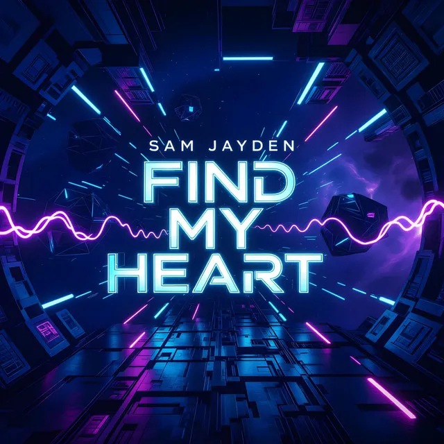 Find My Heart by Sam Jayden - Hardstyle cover art