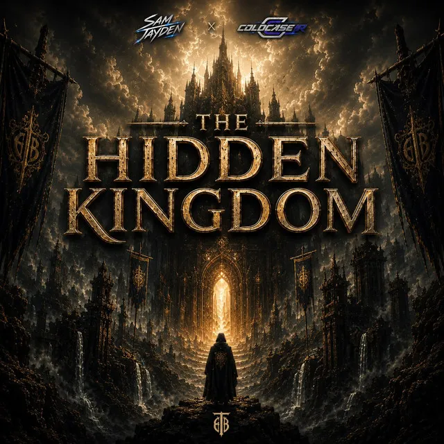 The Hidden Kingdom by Sam Jayden, ColdCaseJR - Hardstyle cover art