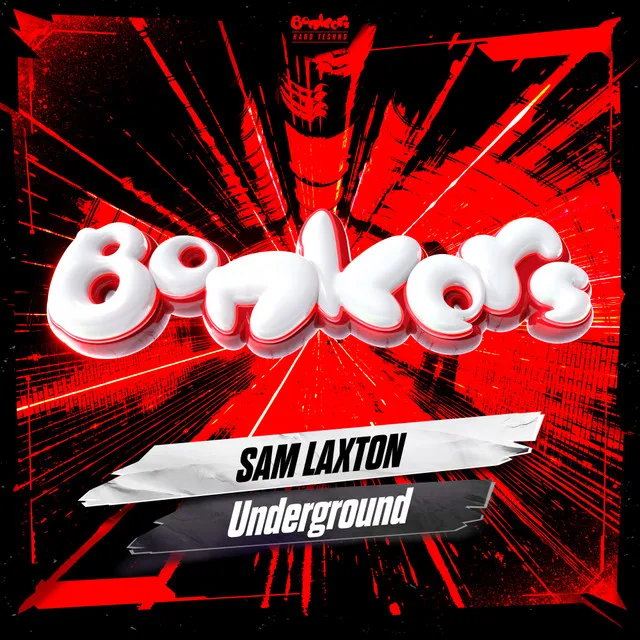 Underground by Sam Laxton, Bonkers - Happy Hardcore cover art