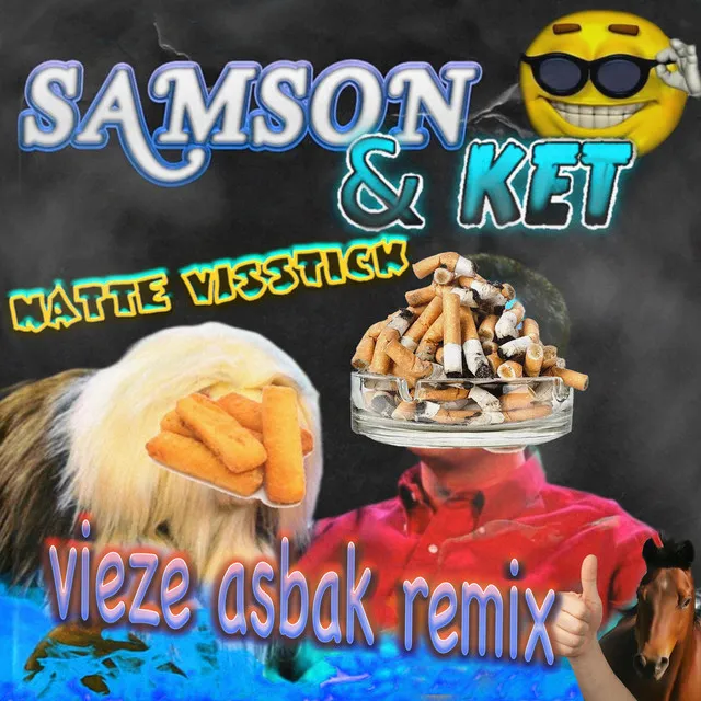 Cover art of Samson & Ket (Vieze Asbak Remix)