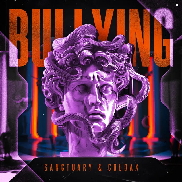 BULLYING by Sanctuary, Coldax - Hardstyle cover art