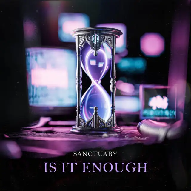 IS IT ENOUGH by Sanctuary - Hardstyle cover art