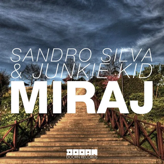 Miraj by Sandro Silva, Junkie Kid - Hardstyle cover art