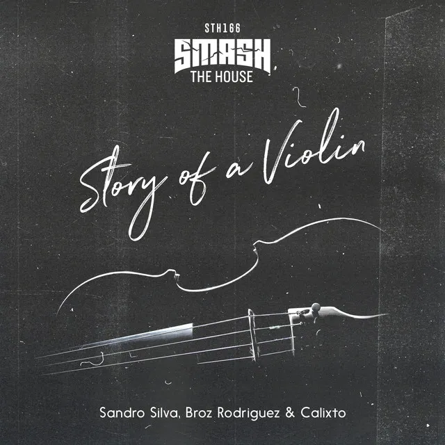 Story Of A Violin by Sandro Silva, Broz Rodriguez, Calixto - Hardstyle cover art