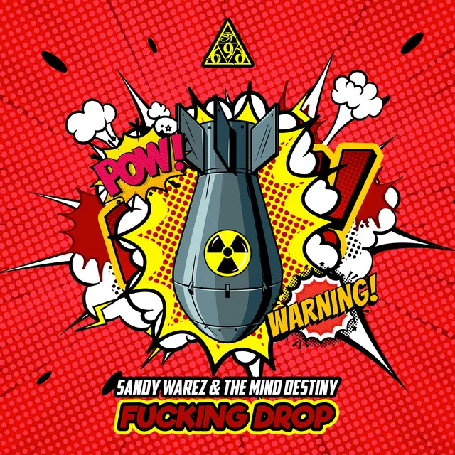 Fucking Drop by Sandy Warez, The Mind Destiny - Uptempo cover art