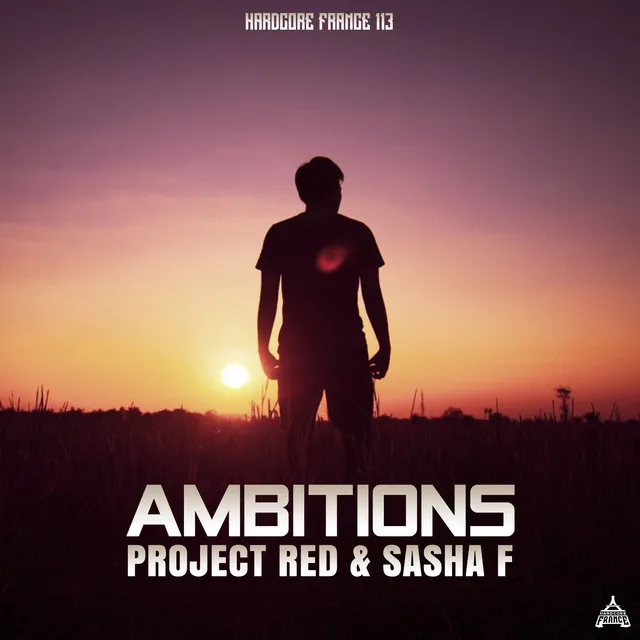 Ambitions by Sasha F, Project Red - Frenchcore cover art
