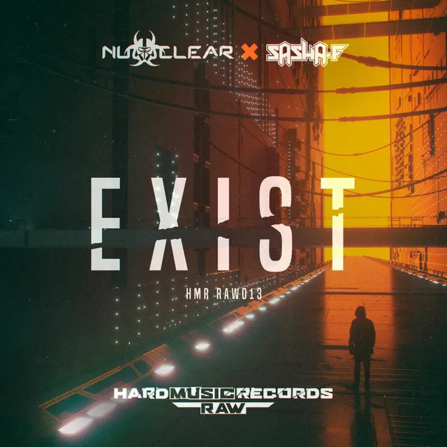 Exist by Sasha F, Nu-clear - Hardstyle cover art