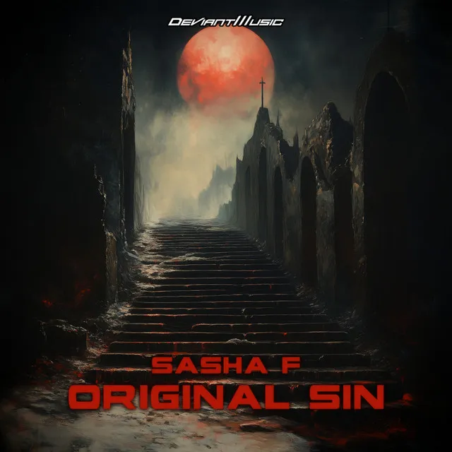 Original Sin by Sasha F - Hardstyle cover art