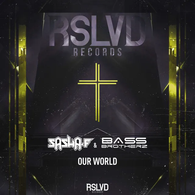 Our World by Sasha F, Bass Brotherz - Hardstyle cover art