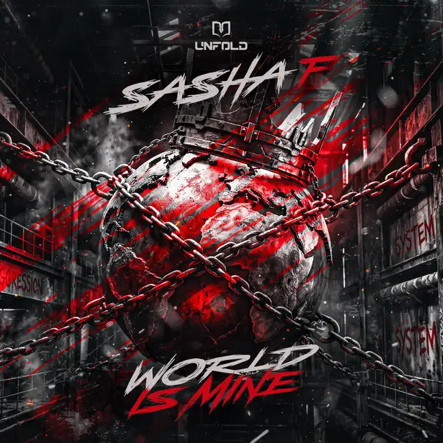 World Is Mine by Sasha F - Hardstyle cover art