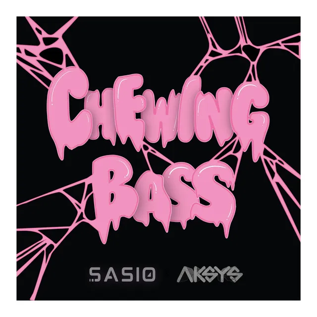 Chewing Bass by Sasio, Aksys - Frenchcore cover art