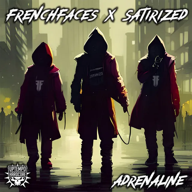 Adrenaline - Radio Edit by Satirized, FrenchFaces - Uptempo cover art