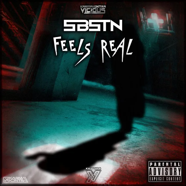 Feels Real by SBSTN - Hardstyle cover art
