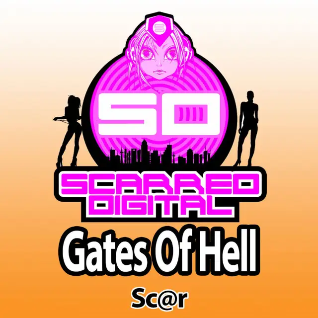 Gates Of Hell - Original Mix by Sc@r - Happy Hardcore cover art