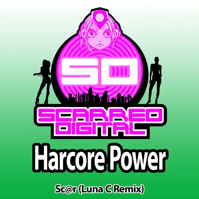 Hardcore Power - Luna C Remix by Sc@r - Happy Hardcore cover art