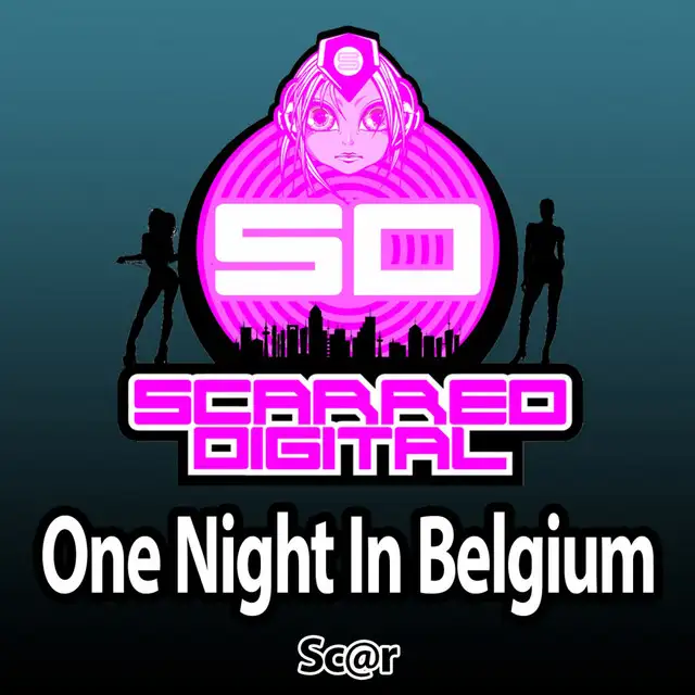 One Night In Belgium - Original Mix by Sc@r - Happy Hardcore cover art