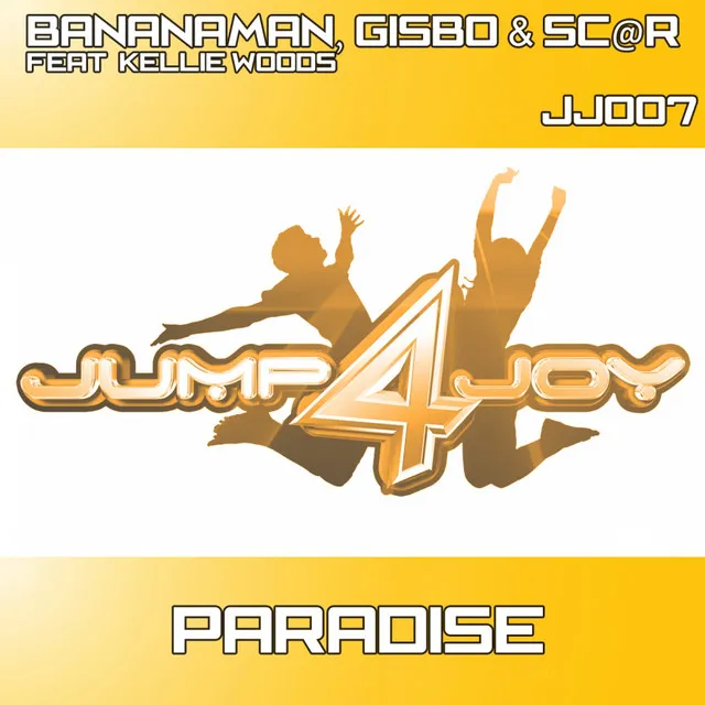 Paradise - Original Mix by Sc@r, Banana Man, Gisbo, Kelly Woods - Happy Hardcore cover art