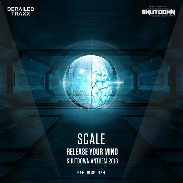 Release Your Mind (Shutdown Anthem 2018) by Scale - Euphoric Hardstyle cover art