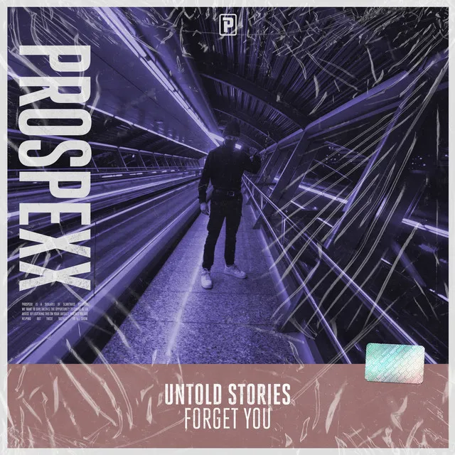 Forget You by Scantraxx, Untold Stories - Hardstyle cover art