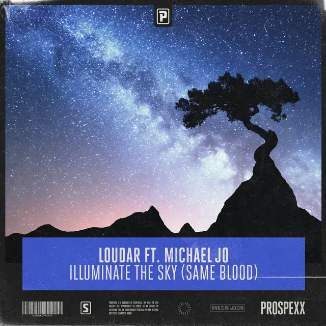 Illuminate The Sky (Same Blood) by Scantraxx, Loudar, Michael Jo - Hardstyle cover art