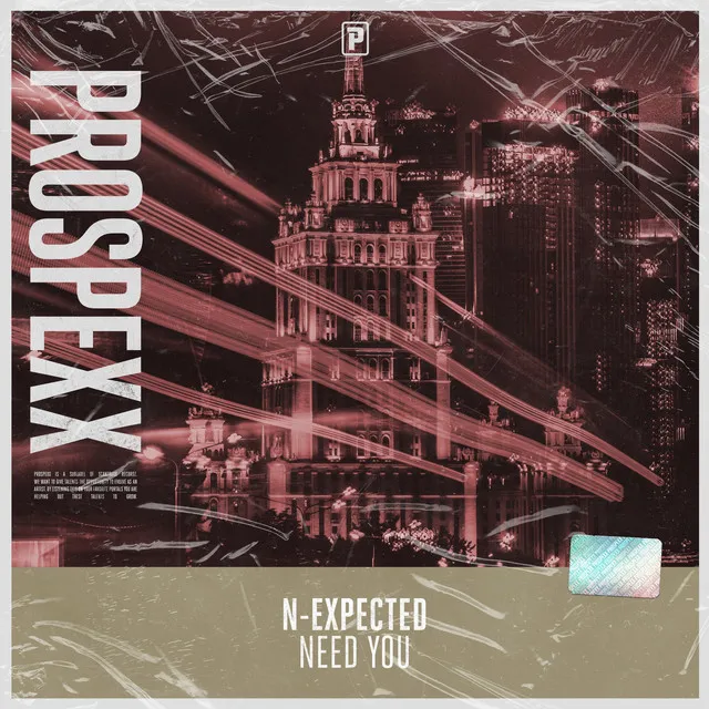 Need You by Scantraxx, N-Expected - Hardstyle cover art