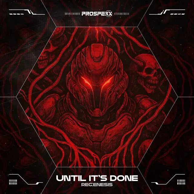 Until It's Done by Scantraxx, Regenesis - Hardstyle cover art