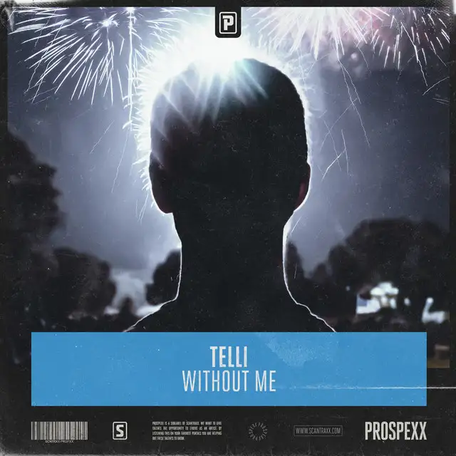 Without Me by Scantraxx, TELLI - Hardstyle cover art