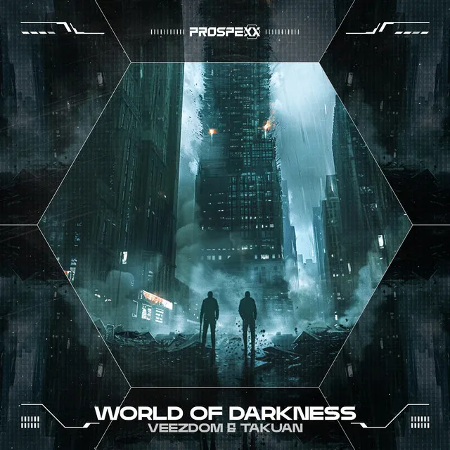 World Of Darkness by Scantraxx, Veezdom, TAKUAN - Hardstyle cover art