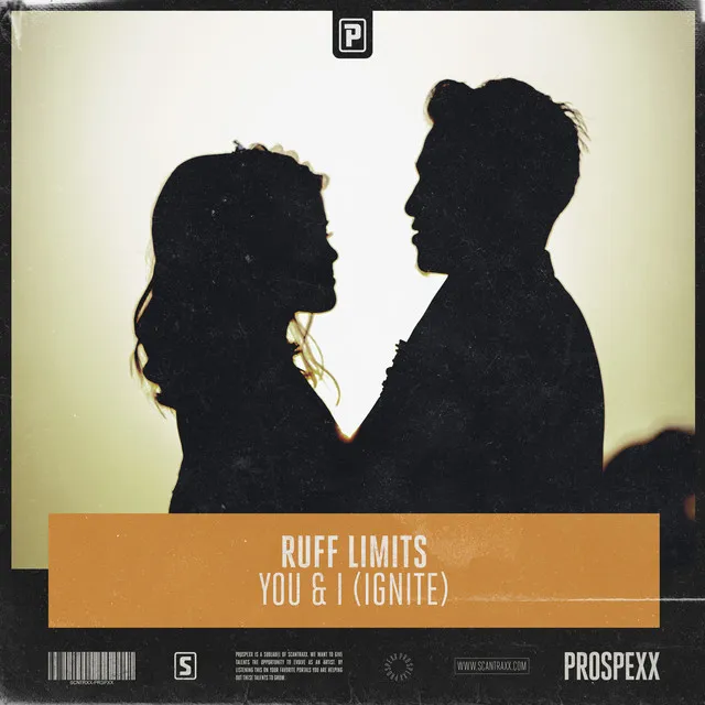 You & I (Ignite) by Scantraxx, Ruff Limits - Euphoric Hardstyle cover art