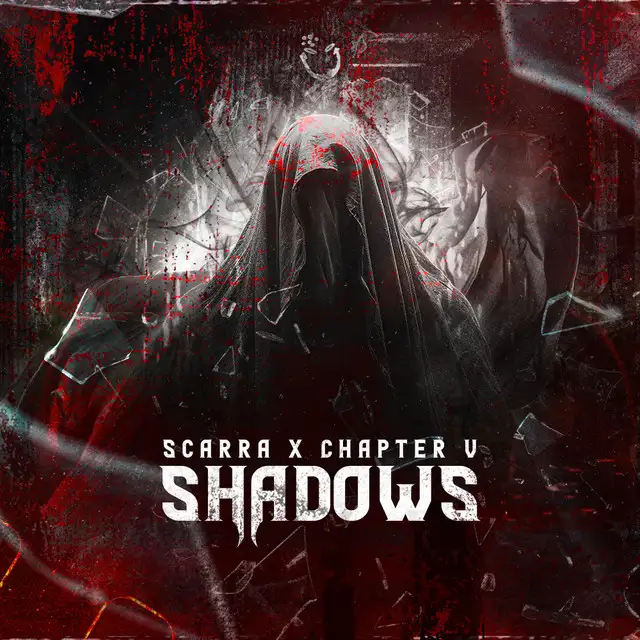 Shadows by Scarra, Chapter V - Rawstyle cover art