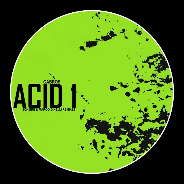 Acid 1 - Schiere Remix by Schiere, Gabros - Hard Techno cover art