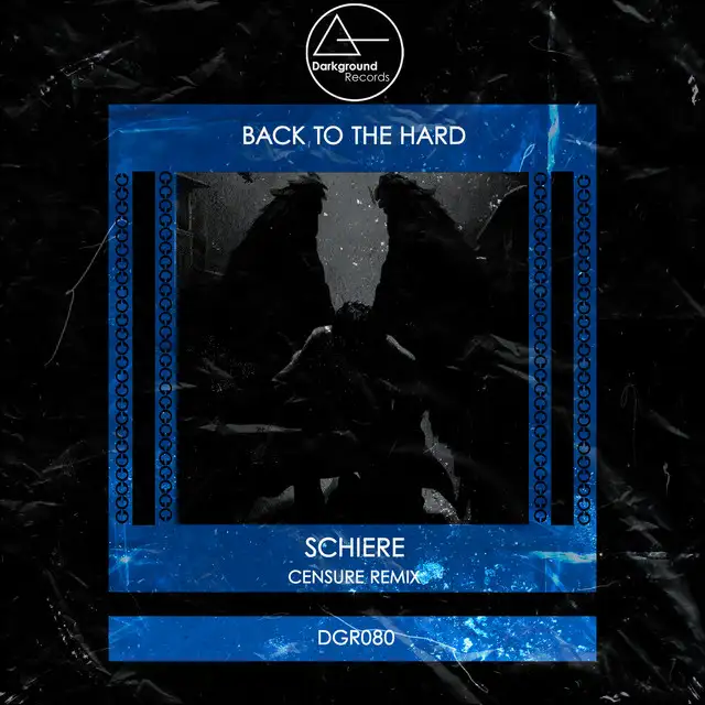 Back To The Hard by Schiere - Hard Techno cover art