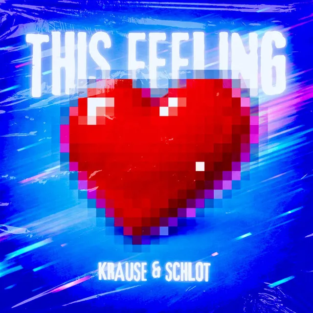 This Feeling by Schlot, Krause - Deutscher Krach cover art
