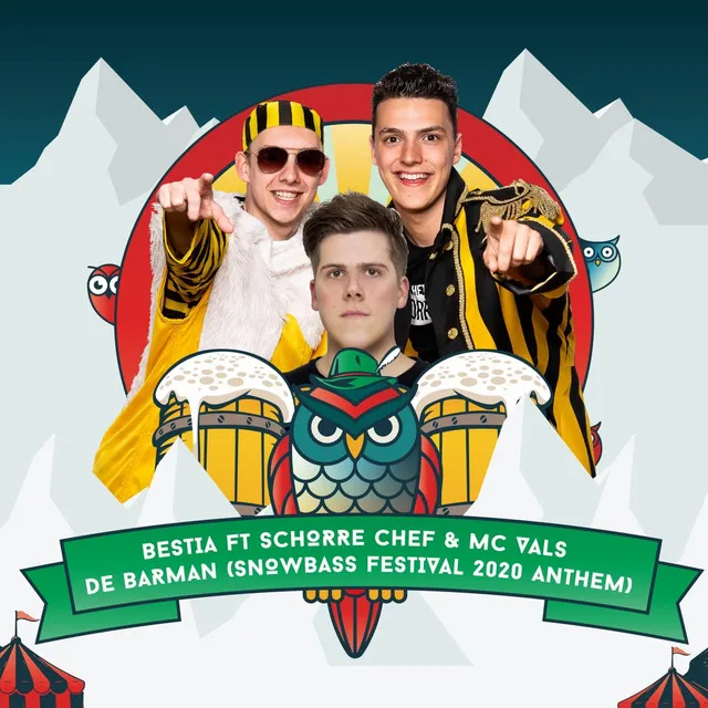De Barman - Snowbass Festival 2020 Anthem by Schorre Chef & MC Vals, Bestia - Hardstyle cover art