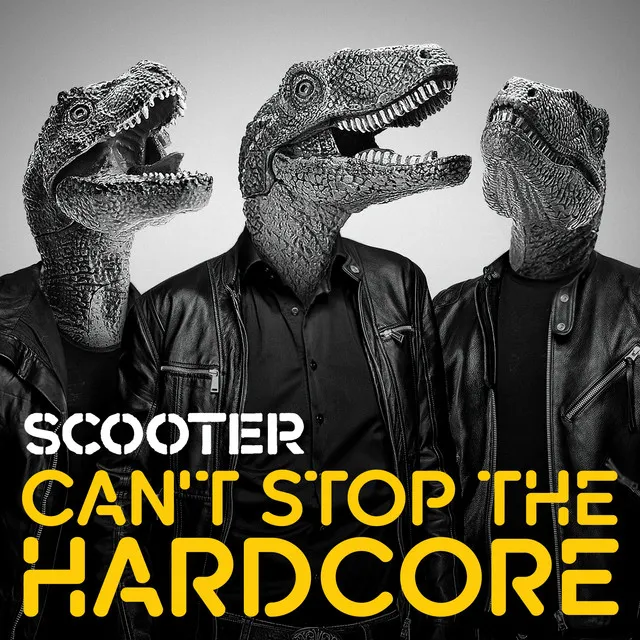 Can't Stop The Hardcore - Radio Edit by Scooter - Happy Hardcore cover art