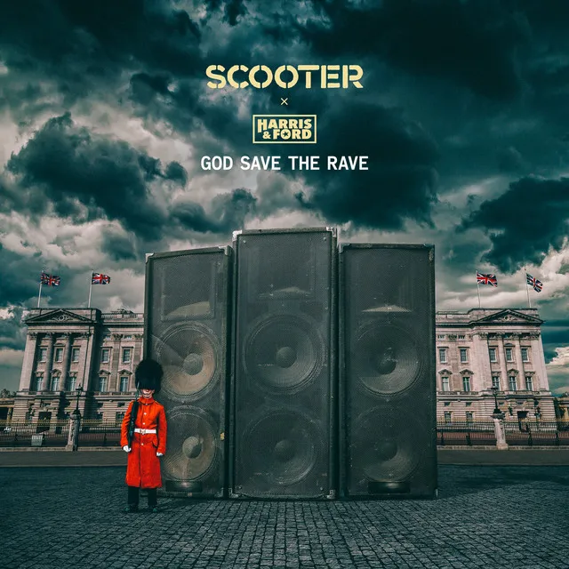 God Save The Rave by Scooter, Harris & Ford - Hardstyle cover art