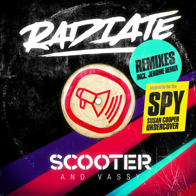 Radiate (SPY Version) - Jerome Edit by Scooter, VASSY - Hardstyle cover art