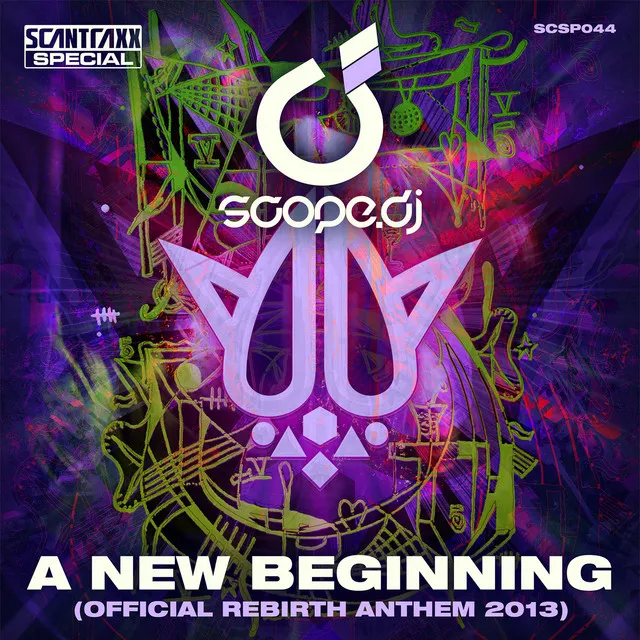 A New Beginning - Official Rebirth Anthem 2013 by Scope DJ - Hardstyle cover art