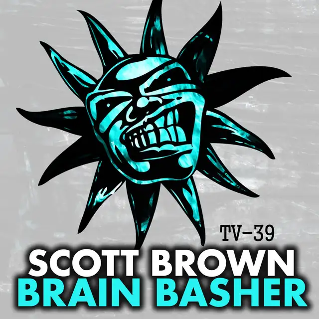 Brain Basher - Original Mix by Scott Brown - Happy Hardcore cover art