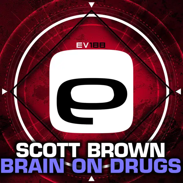 Brain on drugs by Scott Brown - Happy Hardcore cover art